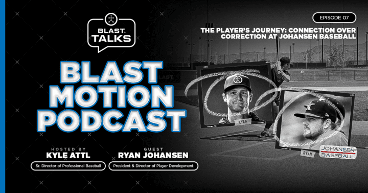 Blast Motion Podcast Episode 7: Johansen BB