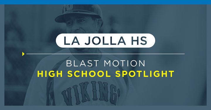La Jolla High School Blast Motion High School Spotlight